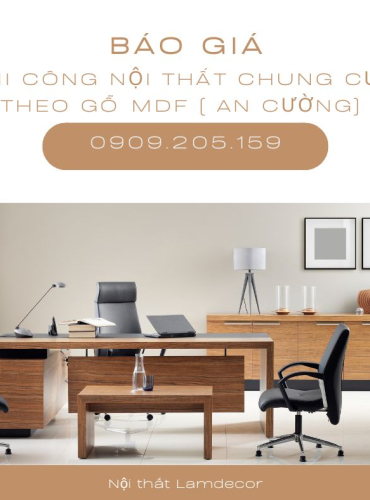 Báo giá các hạng mục thi công nội thất chung cư - theo gỗ MDF ( An Cường) 